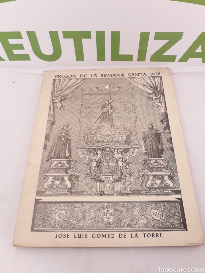 Libros de segunda mano: Pregon de semana santa 1976.Jose luis gomez de la torre.