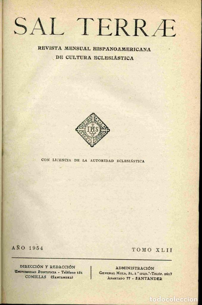 Libros de segunda mano: LIBRO - SAL TERRAE - AÑO 1954 - TOMO XLII - REVISTA MENSUAL CULTURA ECLESIÁSTICA - Foto 2 - 160948094