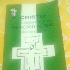 Libros de segunda mano: CRISTO EN EL PENSAMIENTO DE FRANCISCO DE ASÍS. NGUYEN VAN KHANH. CENTRO DE FRANCISCANISMO. 1986. . Lote 161026706