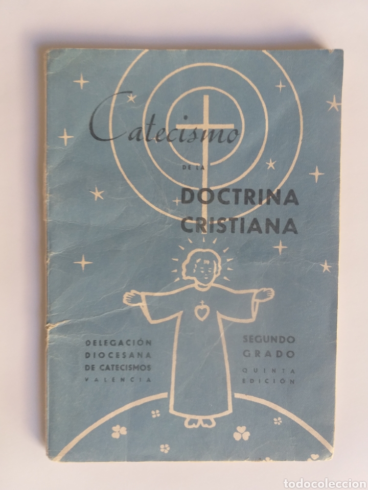 Libros de segunda mano: Religi&oacute;n escuela ense&ntilde;anza . Catecismo de la doctrina cristiana 2&ordm; grado. Texto di&oacute;cesis Valencia