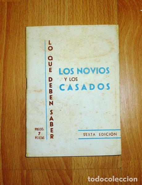 Second hand books: MARIGORTA, J. Mz. Lo que deben saber los novios... y los casados (Ediciones Parroquia ; 4)