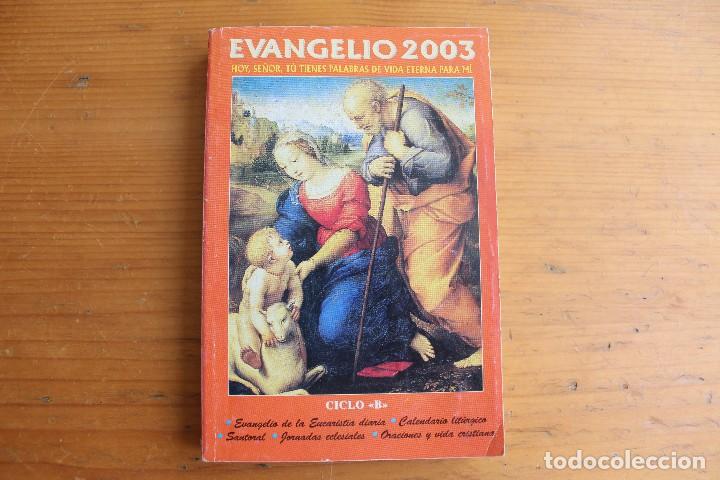 Libros de segunda mano: EVANGELIO 2003 - Foto 1