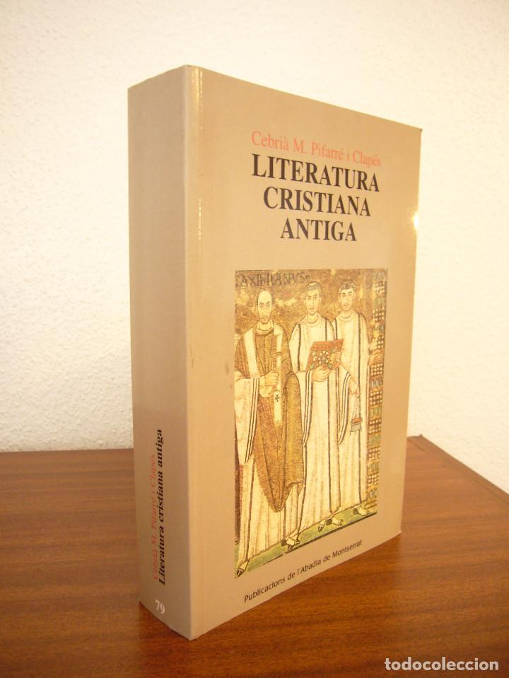 Libros de segunda mano: CEBRI&Agrave; M. PIFARR&Eacute; I CLAP&Eacute;S: LITERATURA CRISTIANA ANTIGA (PAM, 2008) IGUAL QUE NOU