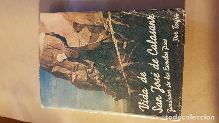 Libros de segunda mano: Libro VIDA DE SAN JOS&Eacute; DE CALASANZ. TE&Oacute;FILO - Foto 1