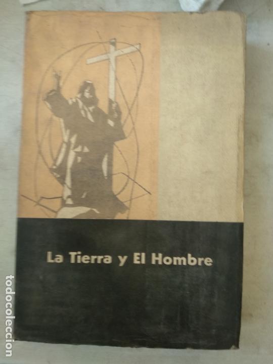 Libros de segunda mano: LA TIERRA Y EL HOMBRE - Foto 1