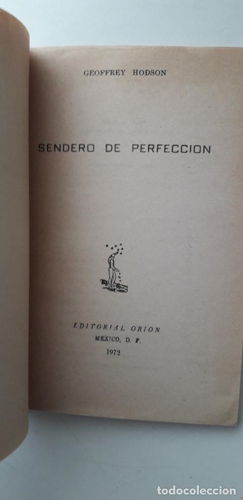 Libros de segunda mano: SENDERO DE PERFECCI&Oacute;N - GEOFFREY HODSON - Foto 4
