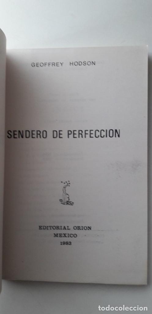 Libros de segunda mano: SENDERO DE PERFECCI&Oacute;N - GEOFFREY HODSON - Foto 4