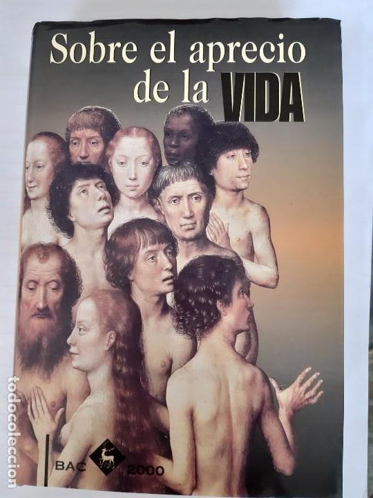 Libros de segunda mano: SOBRE EL APRECIO DE LA VIDA - Foto 1