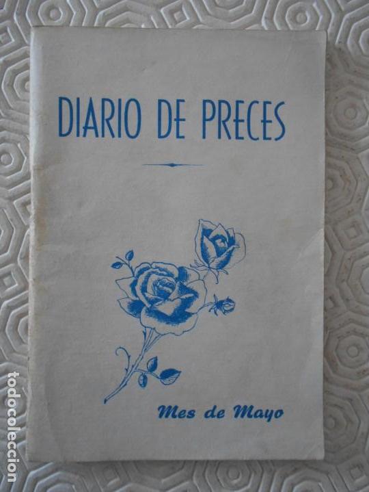 Second hand books: DIARIO DE PRECES. MES DE MAYO. IMPRENTA EL DIARIO DE AVILA, 1967. 64 PAGINAS. 40 GRAMOS.