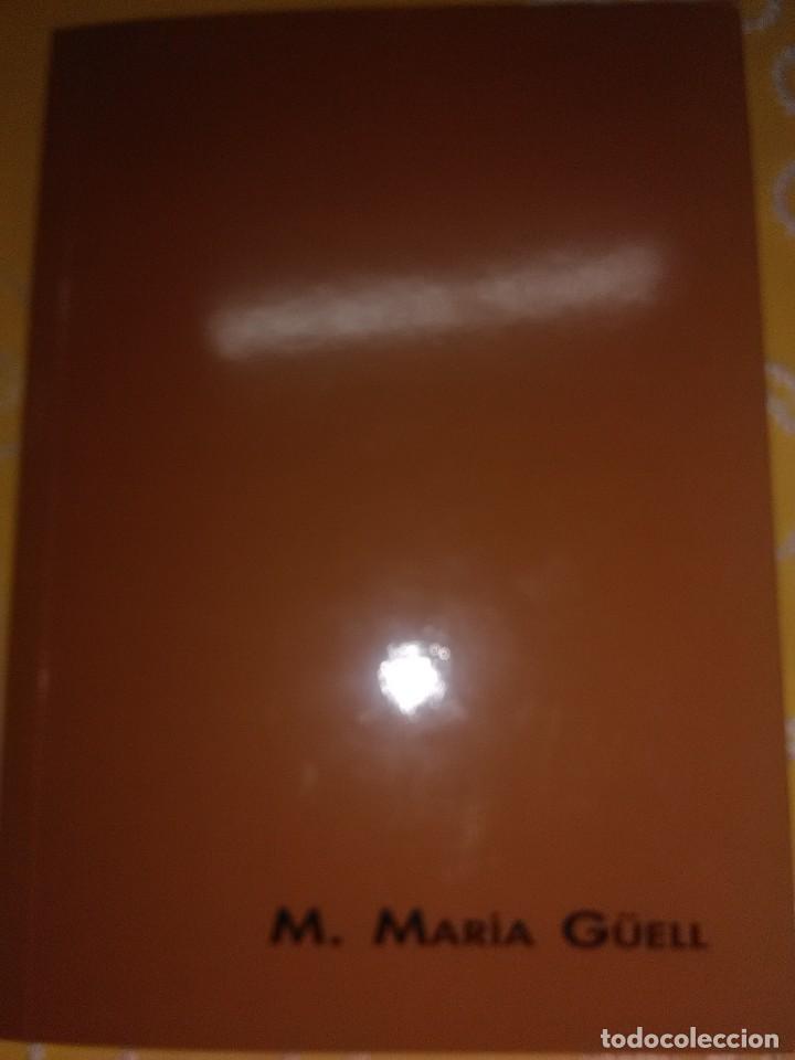 M. MARÍA GÜELL, UNA LLAMA DE CARIDAD. SOLÉ. 1992. 2 ED. 