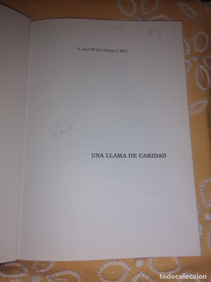 Libros de segunda mano: M. María Güell, una llama de caridad. Solé. 1992. 2 Ed. - Foto 2 - 168978180