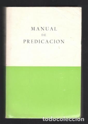 Libros de segunda mano: MANUAL DE PREDICACION. 1968. 1076pp