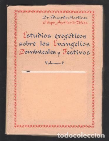 Libros de segunda mano: Mart&iacute;nez, Eduardo: Estudios exeg&eacute;ticos sobre los Evangelios dominicales y festivos, vol 1&ordm;