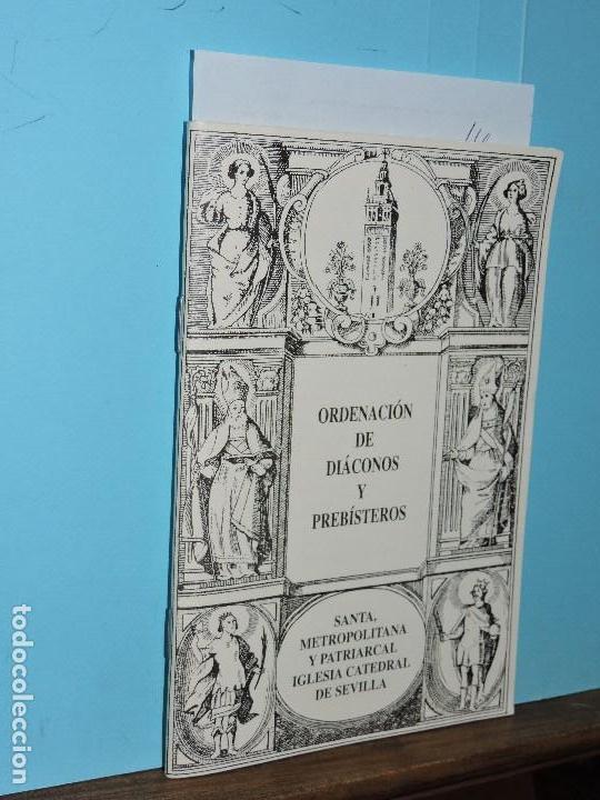 Libros de segunda mano: Ordenaci&oacute;n de di&aacute;conos y preb&iacute;steros. Santa, metropolitana y patriarcal iglesia catedral de Sevilla.