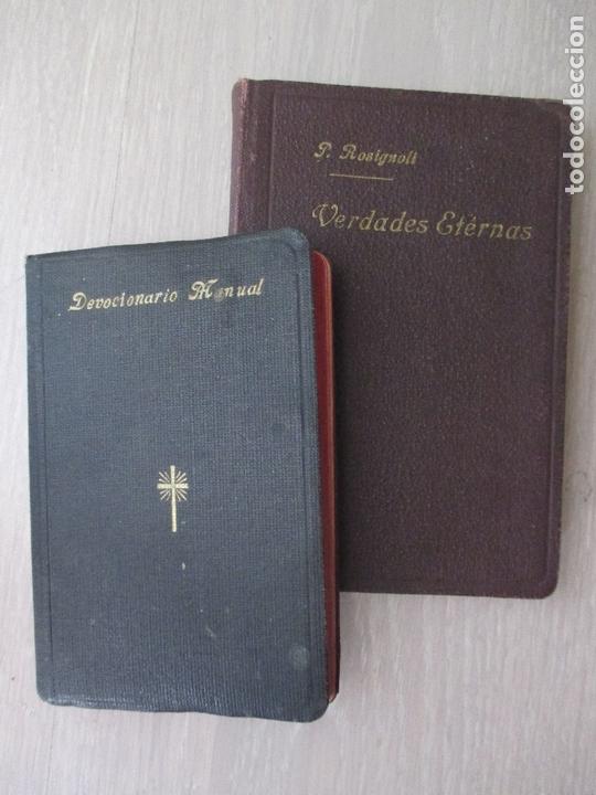 Libros de segunda mano: 2 LIBROS: DEVOCIONARIO POPULAR 1935 + VERDADES ETERNAS 1949