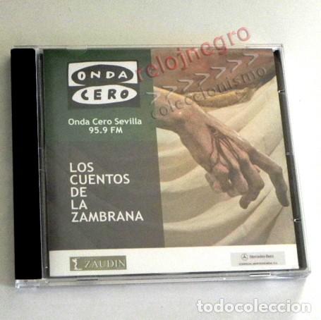 Libros de segunda mano: CD LOS CUENTOS DE LA ZAMBRANA -NO LIBRO - ONDA CERO RADIO CUENTO COFRADE SEMANA SANTA RELIGI&Oacute;N TOREO