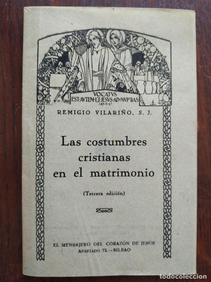 Second hand books: Librillo sobre; Las costumbre cristianas en el matrimonio: 1942
