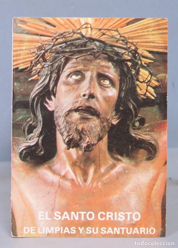 Gebrauchte B&uuml;cher: EL SANTO CRISTO DE LIMPIAS Y SU SANTUARIO