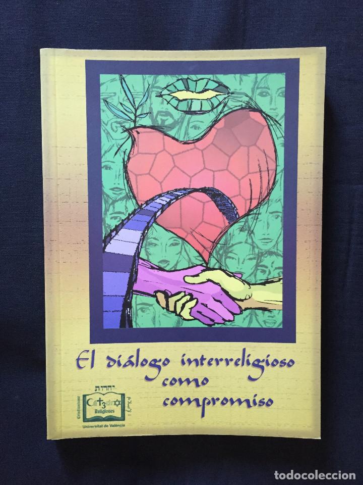 Gebrauchte B&uuml;cher: El di&aacute;logo interreligioso como compromiso