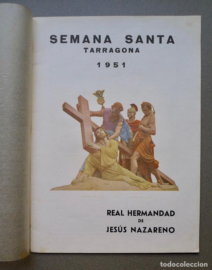 Libros de segunda mano: TARRAGONA - Semana Santa - Real Hermandad de Jes&uacute;s Nazareno - Programa a&ntilde;o 1951