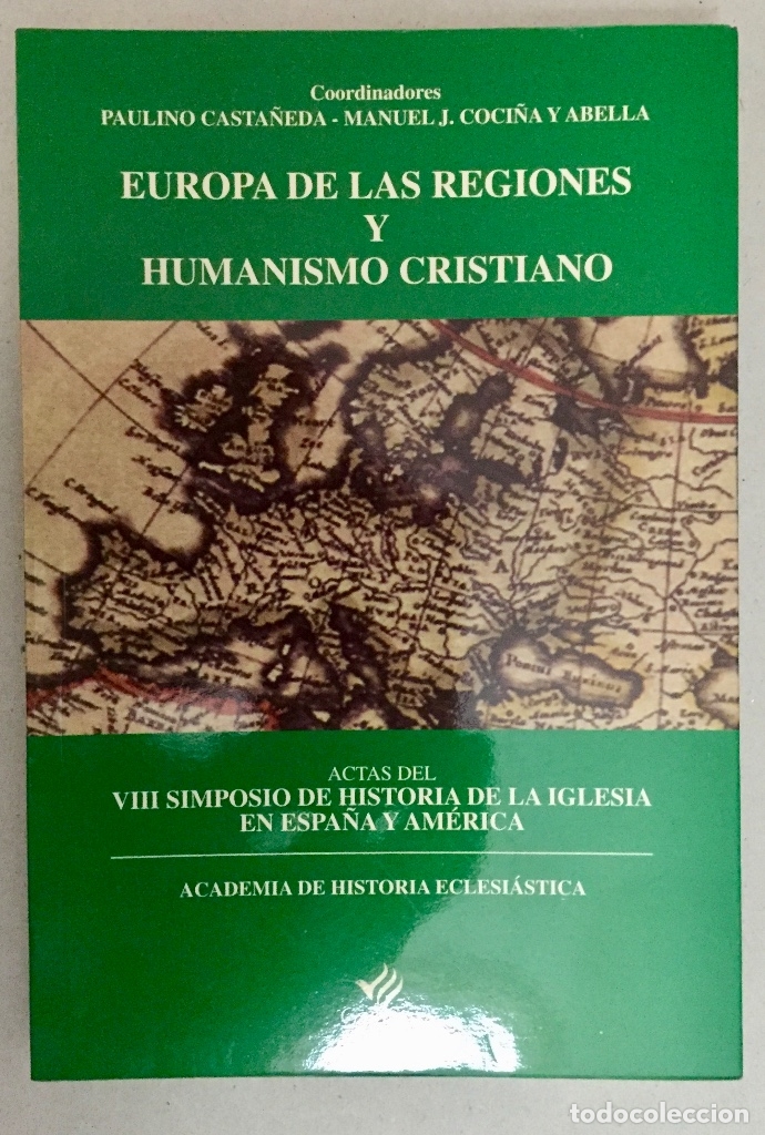 Libros de segunda mano: EUROPA DE LAS REGIONES Y HUMANISMO CRISTIANO.