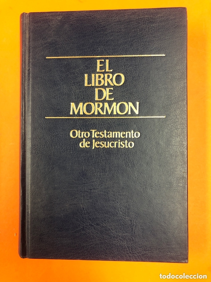 El Libro De Mormon - Otro Testamento De Jesucri - Comprar Libros De ...