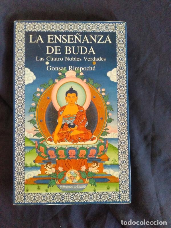Libros de segunda mano: LA ENSE&Ntilde;ANZA DE BUDA - Gonsar Rimpoche - Ediciones Amara 1993 - Foto 1
