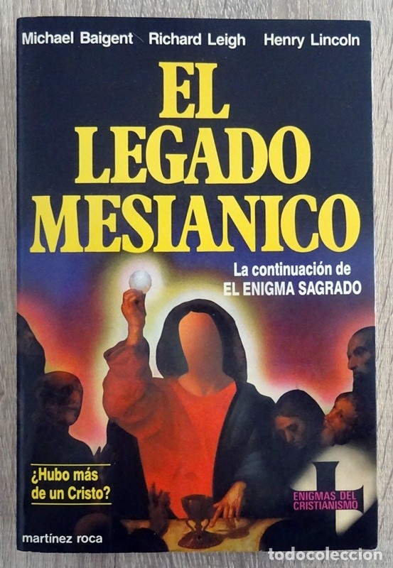 Libros de segunda mano: EL LEGADO MESIANICO MICHAEL BAIGENT - Foto 1