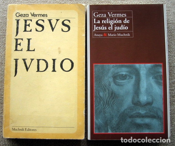 Libros de segunda mano: Jesús el judío y la religión de Jesús el judío, de Geza Vermes - Foto 1 - 167579048