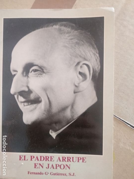 Libros de segunda mano: El padre Arrupe en Jap&oacute;n - Foto 1