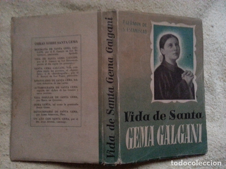 Libros de segunda mano: VIDA DE SANTA GEMA GALGANI - PADRE GERMAN DE SAN ESTANISLAO