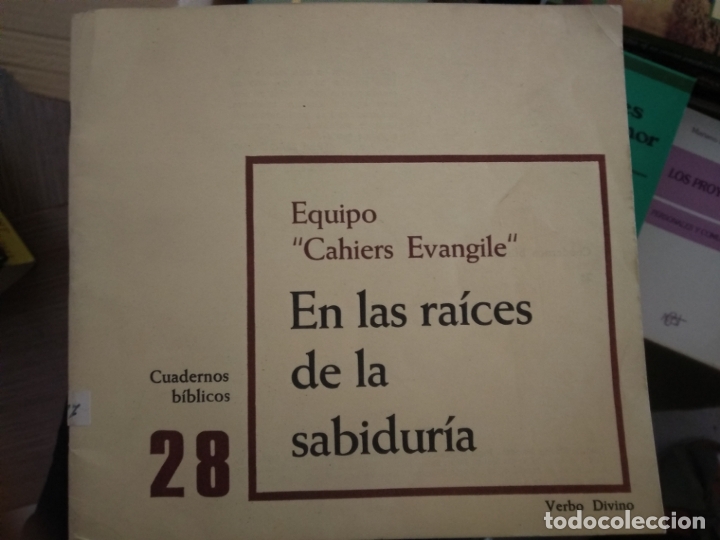 Libros de segunda mano: EN LAS RA&Iacute;CES DE LA SABIDUR&Iacute;A - Foto 1
