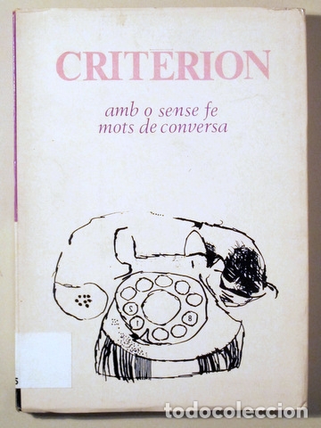 Libros de segunda mano: AMB O SENSE FE. MOTS DE CONVERSA - Barcelona - Foto 1