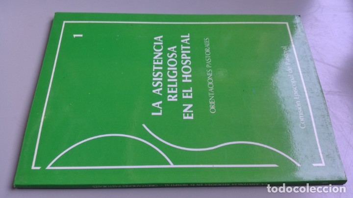 Second hand books: LA ASISTENCIA RELIGIOSA EN EL HOSPITAL - ORIENTACIONES PASTORALES 1	 / 	CAJA 134
