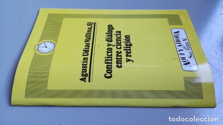 Second hand books: CONFLICTO Y DIALOGO ENTRE CIENCIA Y RELIGION - AGUSTIN UDIAS VALLINA	 / 	CAJA 134