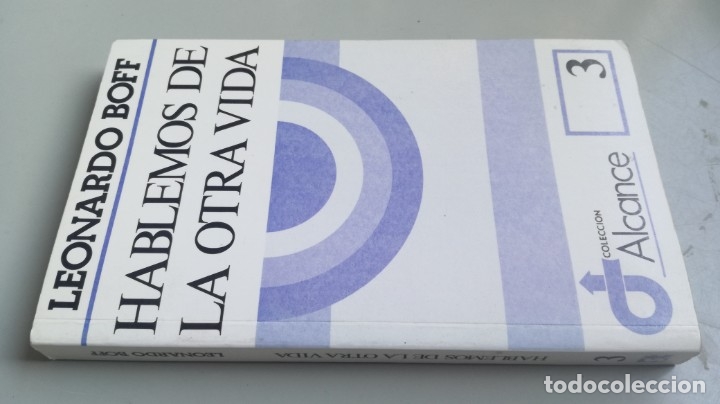 Libros de segunda mano: HABLEMOS DE LA OTRA VIDA - LEONARDO BOFF - Foto 1