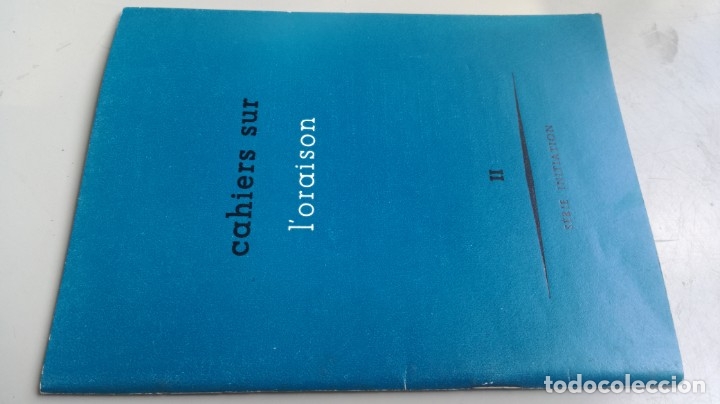 Libros de segunda mano: CAHIERS SUR  L&acute;ORAISON - II - Foto 1