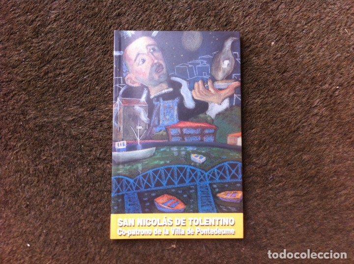 Libros de segunda mano: SAN NICOL&Aacute;S DE TOLENTINO. CO-PATRONO DE LA VILLA DE PONTEDEUME. 1997. FERROL