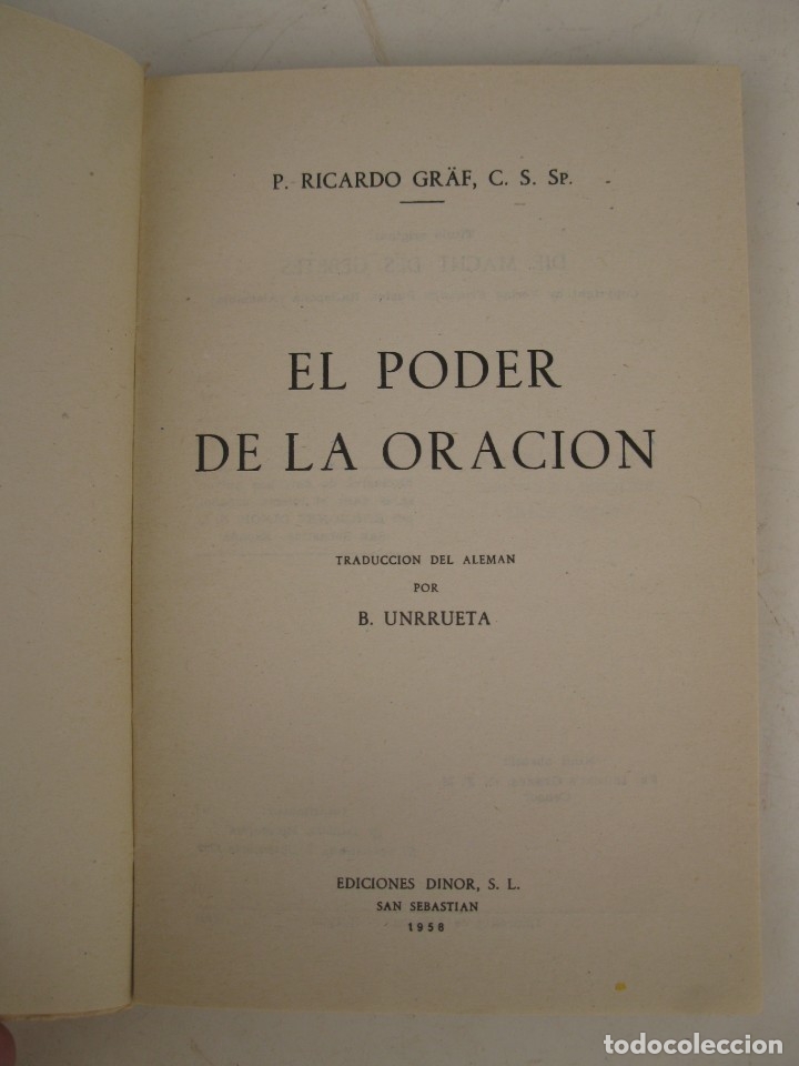 Libros de segunda mano: EL PODER DE LA ORACI&Oacute;N - RICARDO GRAF - EDICIONES DINOR - A&Ntilde;O 1958. - Foto 2