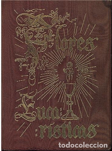 Libros de segunda mano: ref.0010785 FLORES EUCARISTICAS / Zacarias de Llorens Ilustrador: Junceda - Foto 1