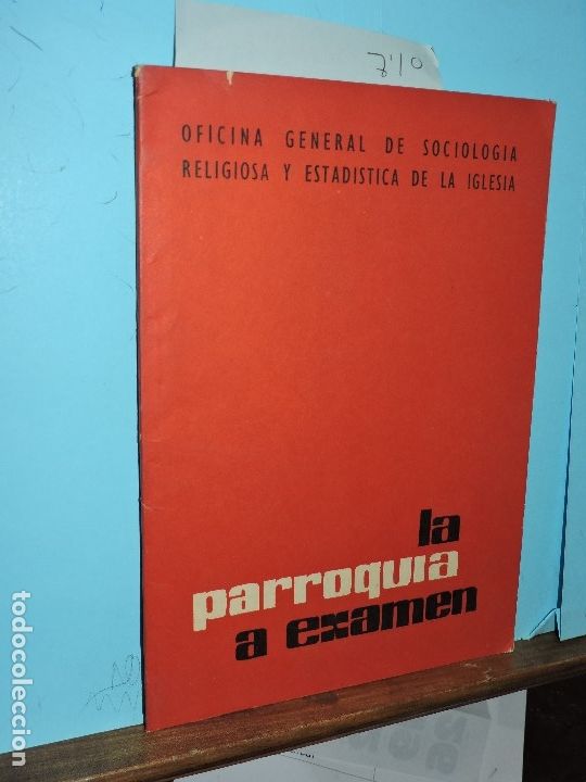 Livres d'occasion: La parroquia a examen. Ed. Oficina General de Sociolog&iacute;a Religiosa y Estad&iacute;stica de la Iglesia.