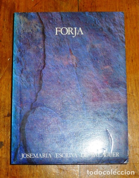 Libros de segunda mano: ESCRIV&Aacute; DE BALAGUER, Josemar&iacute;a. Forja - Foto 1
