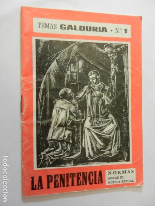 Libri di seconda mano: LA PENITENCIA, NORMAS SOBRE EL NUEVO RITUAL - TEMAS GALDURIA N&ordm; 1 - JODAR-JA&Eacute;N 1975.