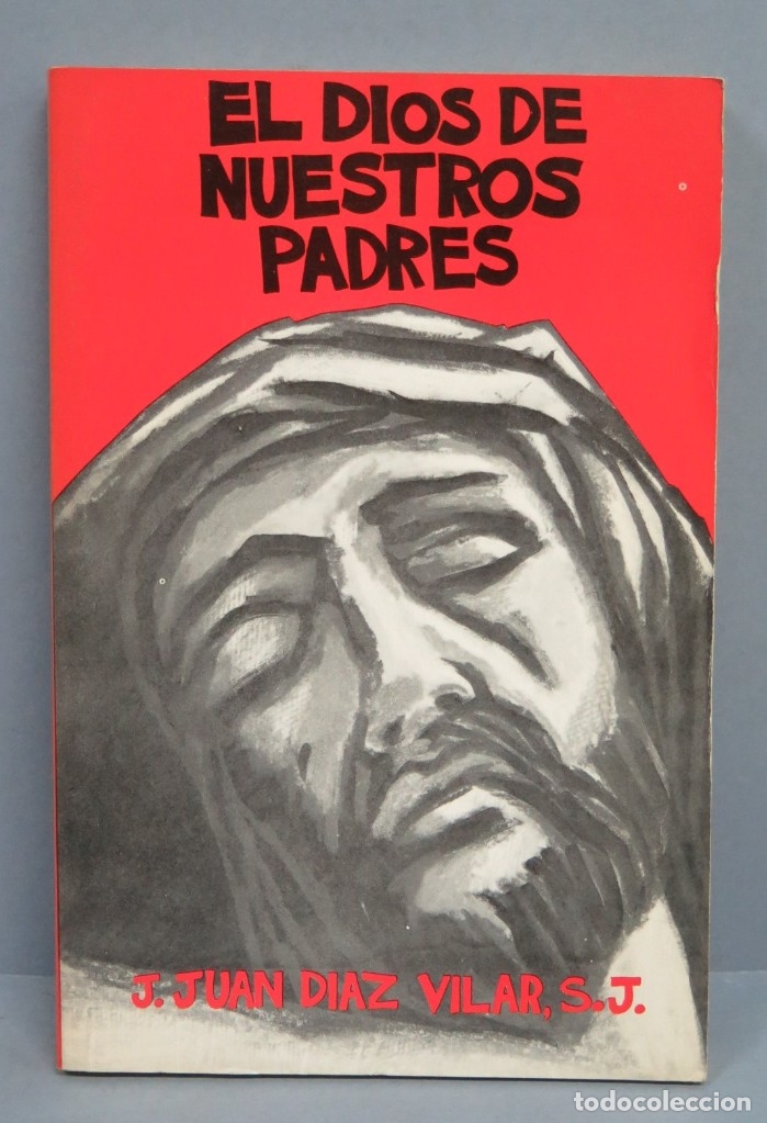 Second hand books: EL DIOS DE NUESTROS PADRES. J. JUAN DIAZ VILAR, S.J