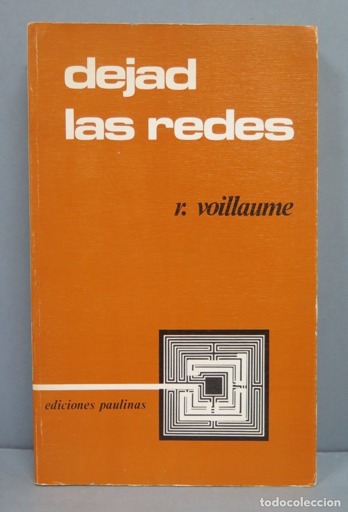 Libros de segunda mano: DEJAD LAS REDES. VOILLAUME - Foto 1