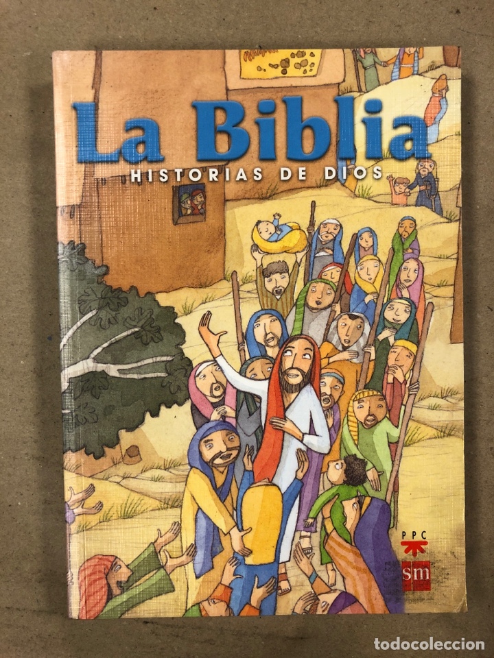 La Biblia, Historias De Dios. Ediciones Sm 2008 - Vendido En Venta ...