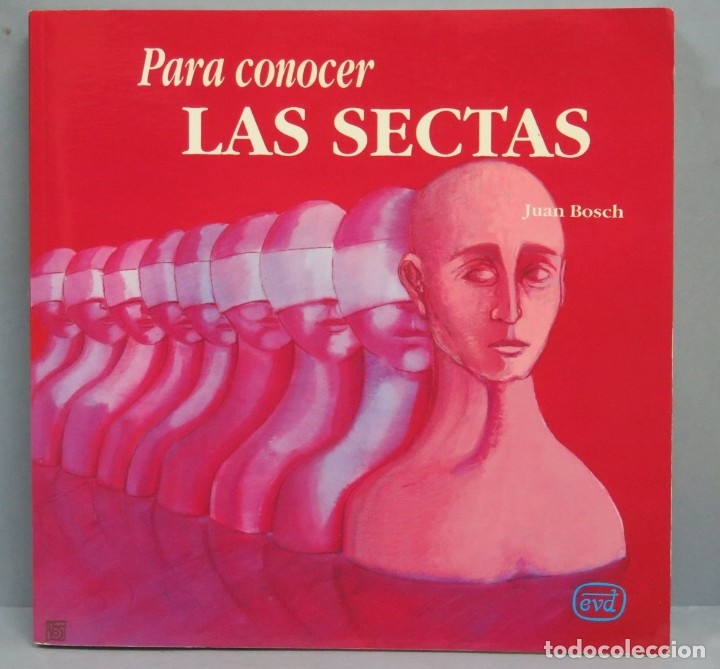 Libros de segunda mano: PARA CONOCER LAS SECTAS. JUAN BOSCH - Foto 1