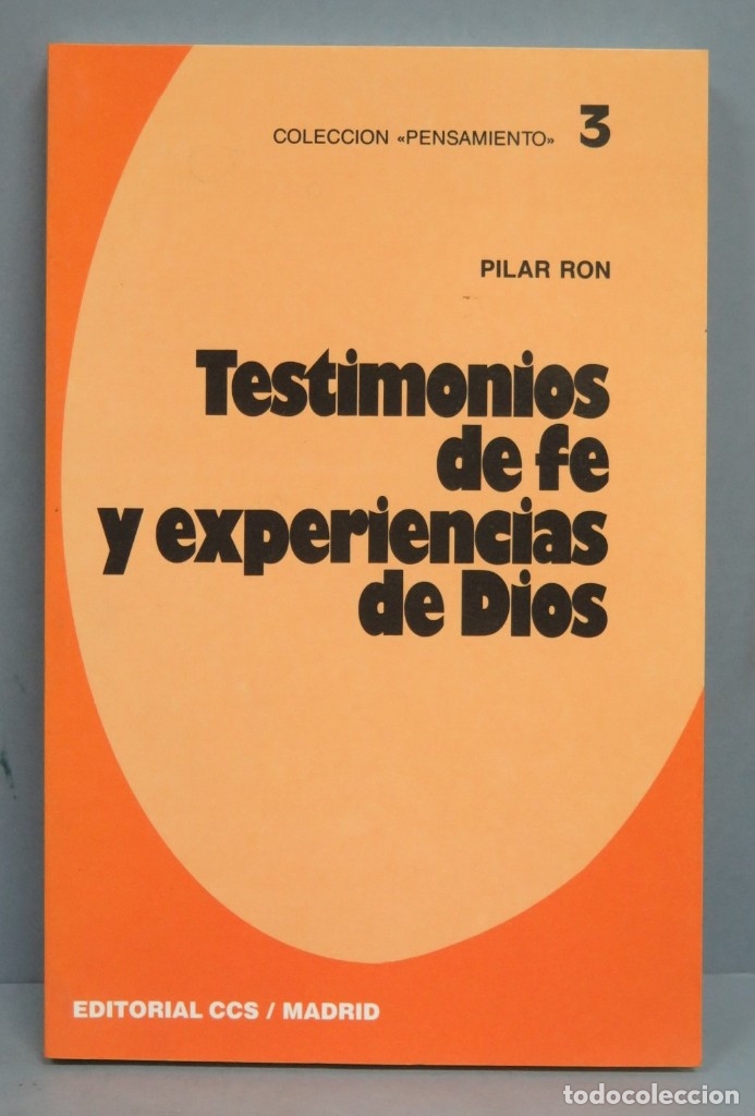 Libros de segunda mano: TESTIMONIOS DE FE Y EXPERIENCIAS DE DIOS. PILAR RON - Foto 1