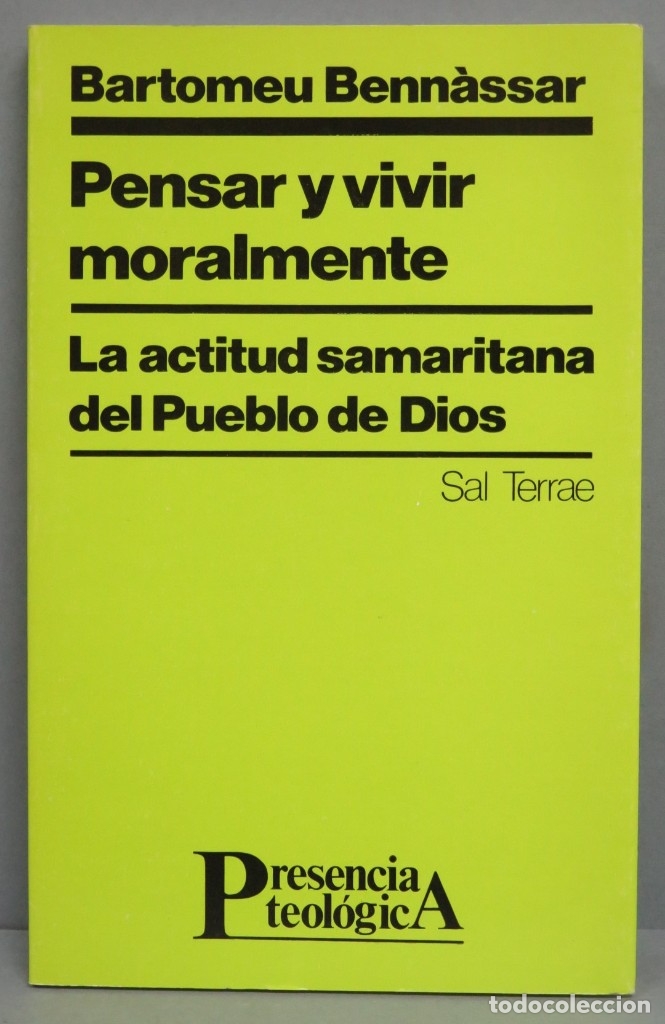 Libros de segunda mano: PENSAR Y VIVIR MORALMENTE. BARTOMEU BENNASSAR - Foto 1