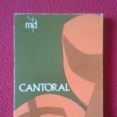 Libros de segunda mano: LIBRO CANTORAL DE MISA DOMINICAL 1977 MD, EN CASTELLANO, CENTRO DE PASTORAL LITÚRGICA VER FOTOS...... Lote 180458596